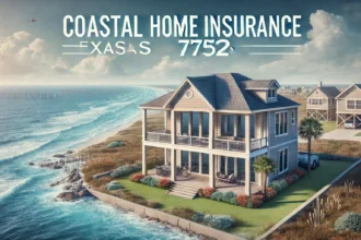 Coastal Home Insurance Texas 77523